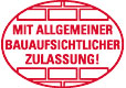 Allgemeine bauaufsichtliche Zulassung